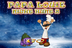 Papa Louie Night Hunt 2