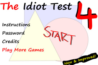 Idiot Test 4