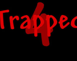 Trapped 4